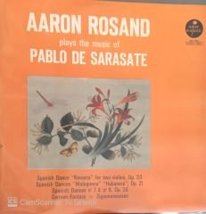 Aaron Rosand Plays The Music Of Pablo De Sarasate LP