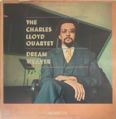 The Charles Lloyd Quartet Dream Weaver LP