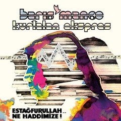 Barış Manço Kurtalan Ekspress Estağfurullah Ne Haddimize LP