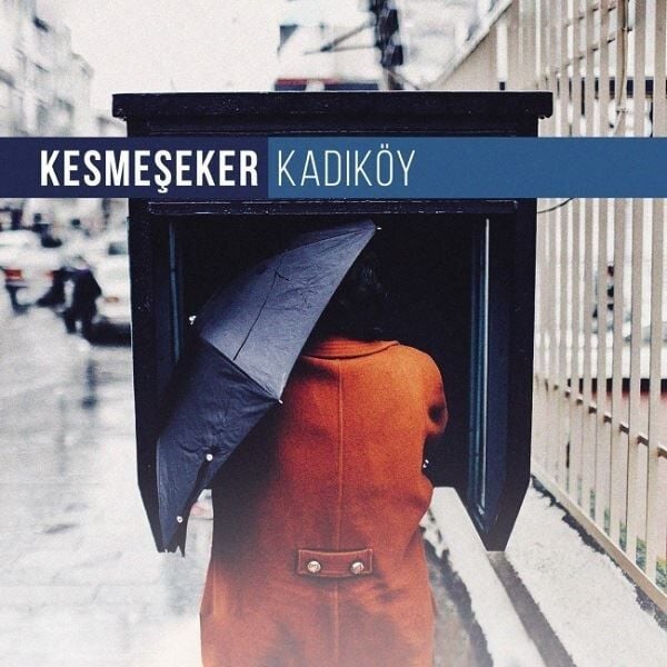 Kesmeşeker - Kadıköy LP