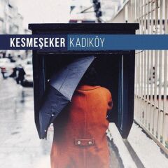 Kesmeşeker - Kadıköy LP