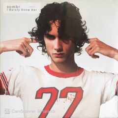 Sombr - I Barely Know Her - LP