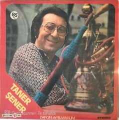 Taner Şener - Dargın Ayrılmayalım LP