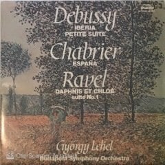 Debussy Iberia Petite Suite Chabrier Espana Ravel Daphnis Et Chloe Suite No.1 LP