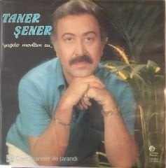 Taner Şener - Yağdır Mevlam Su LP