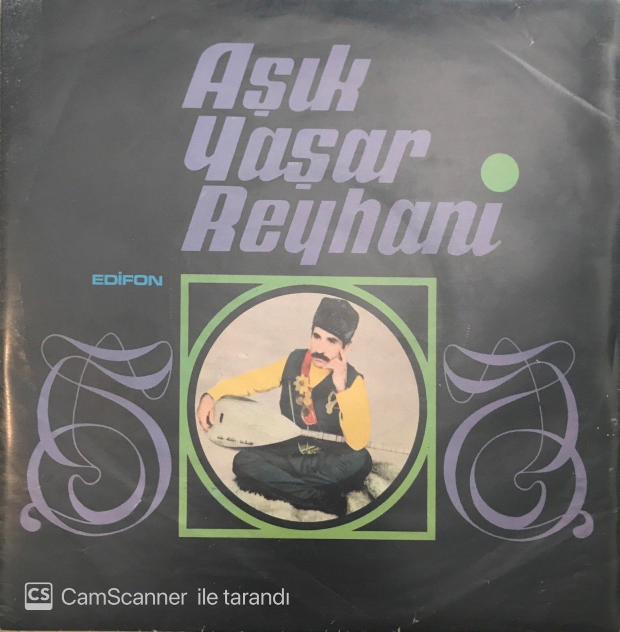 Aşık Reyhani Çiçek 45lik