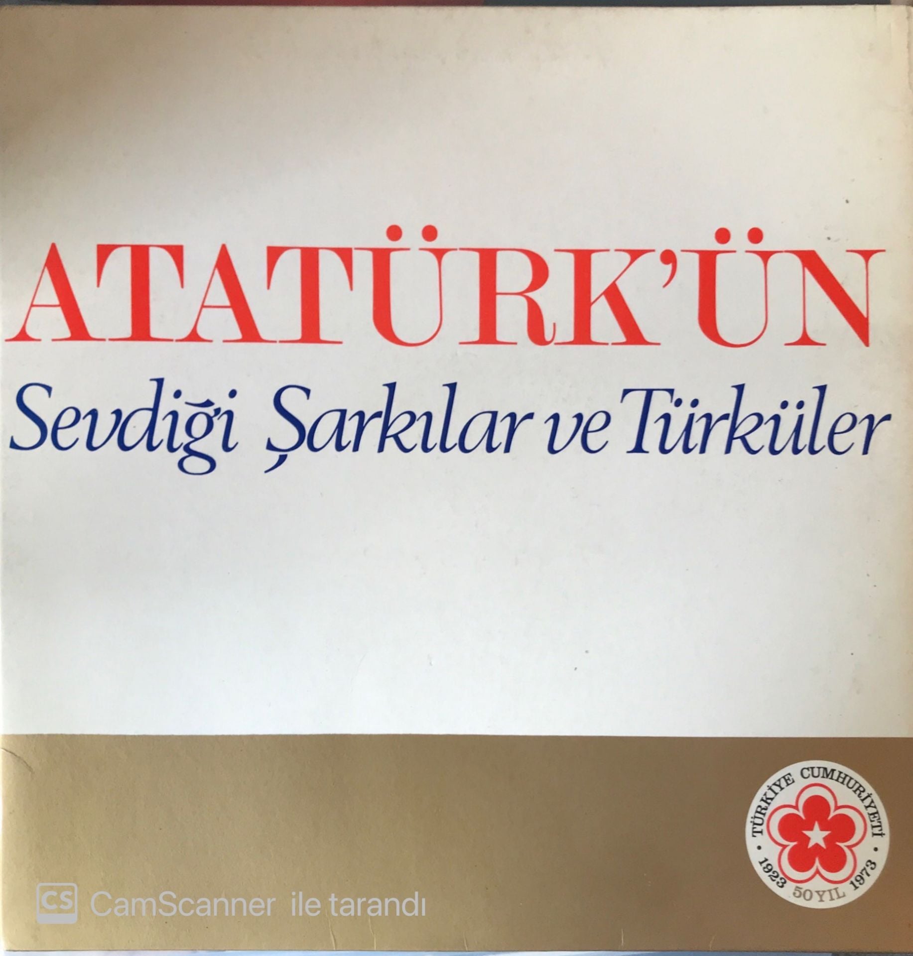 Atatürk'ün Sevdiği Şarkılar ve Türküler LP
