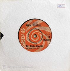 Ferdi Tayfur - Kır Çiçekleri/Dur Dinle Sevgilim - 45'lik