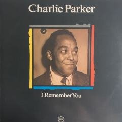 Charlie Parker I Remember You LP
