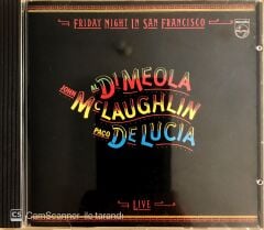 Friday Night In San Francisco - Al Dimeola-John Mclaughlin-Paco De Lucia - CD