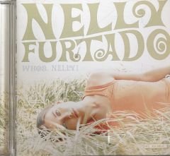 Nelly Furtado - Whoa . Nelly ! CD