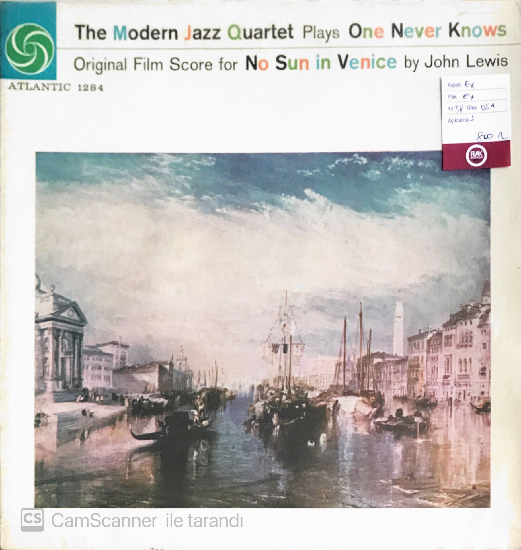The Modern Jazz Quartet:One Never Knows John Lewis' Score For ''NO SUN IN VENICE'' - LP