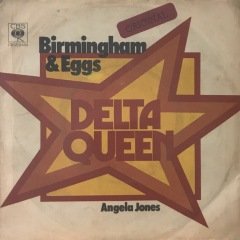 Birmingham&Eggs Delta Queen 45lik