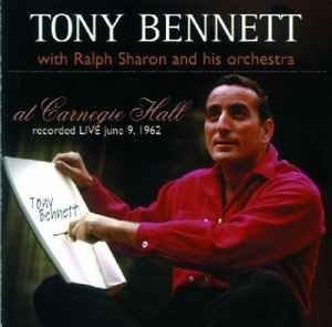 Tony Bennett with Ralph Sharon And His Orchestra – at Carnegie Hall Double LP