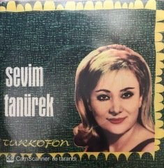 Sevim Tanürek Kaç Kere Pencerede Sabah Ettim 45lik