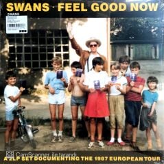 Swans / Feel Good Now Double LP + Poster