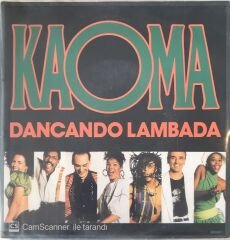 Kaoma - Dancando Lambada 45lik
