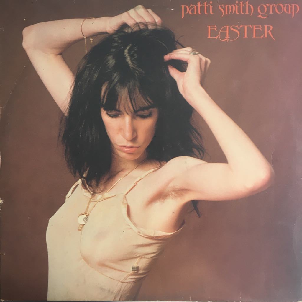 Patti Smith Easter LP