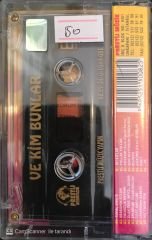 Kim Bunlar - Ve Kim Bunlar KASET