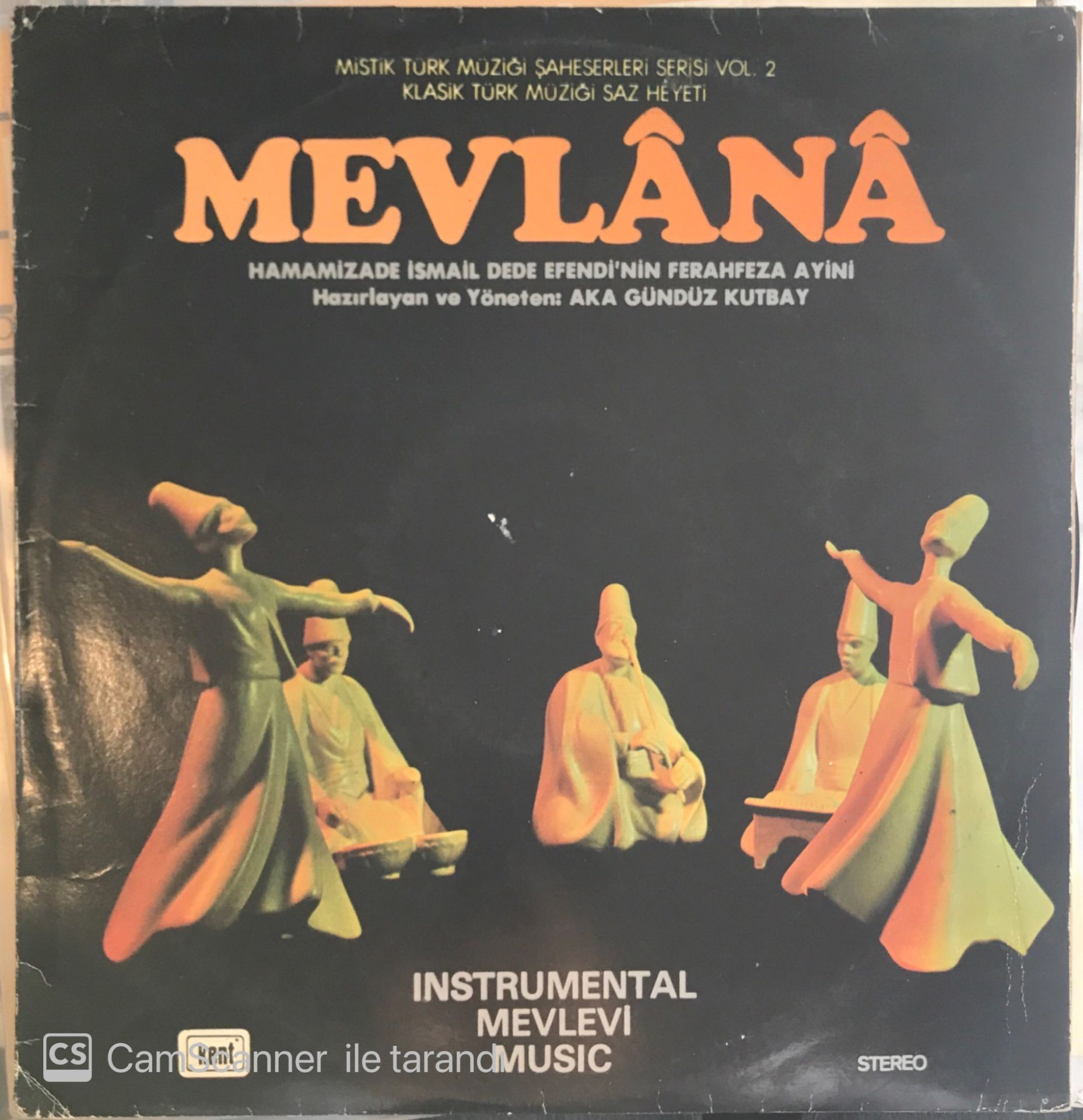 Mevlana Hamamizade İsmail Dede Efendi'nin Ferahfeza Ayini LP