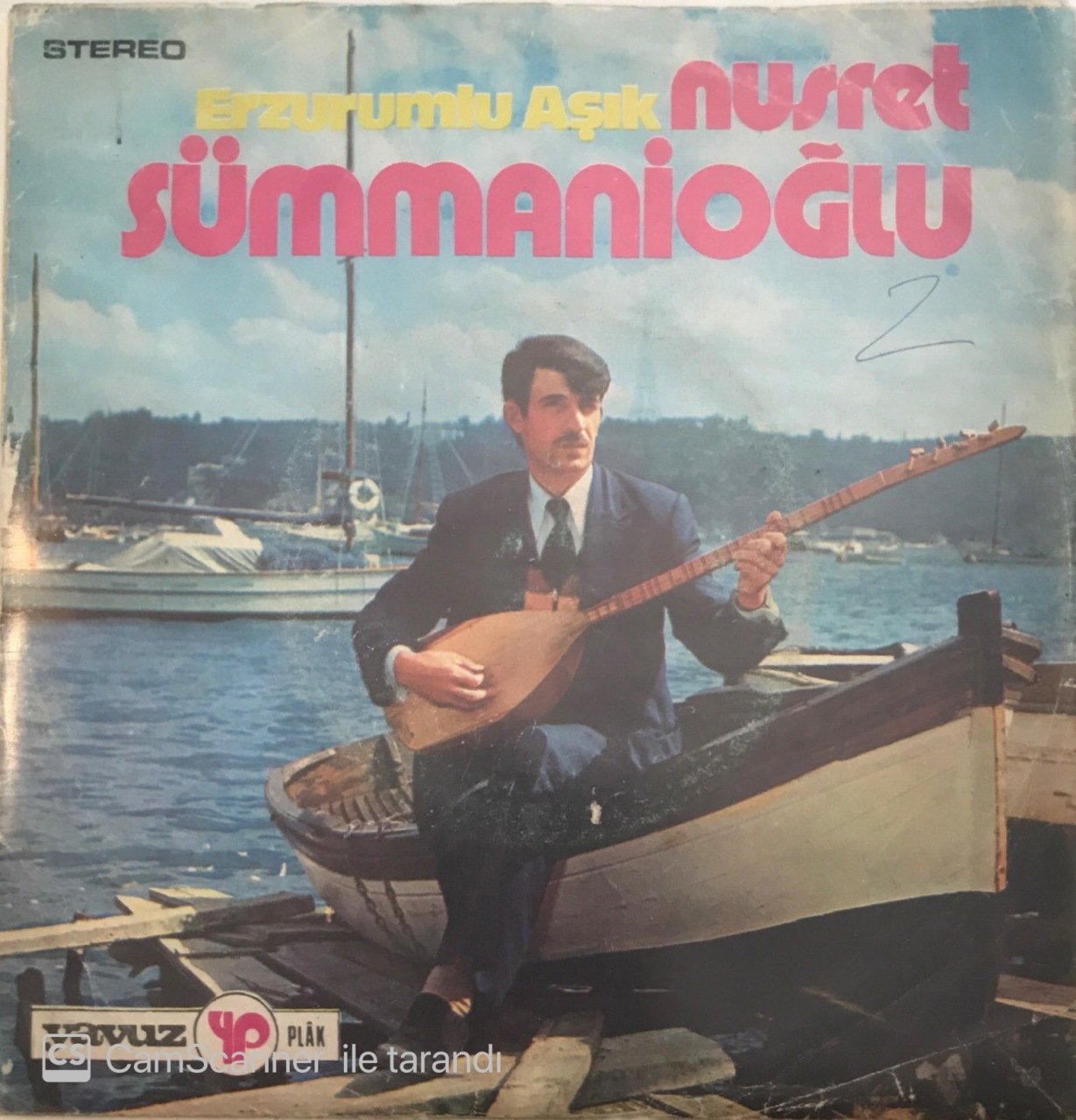 Erzurumlu Aşık Nusret Sümmanioğlu Uzak Ol 45lik