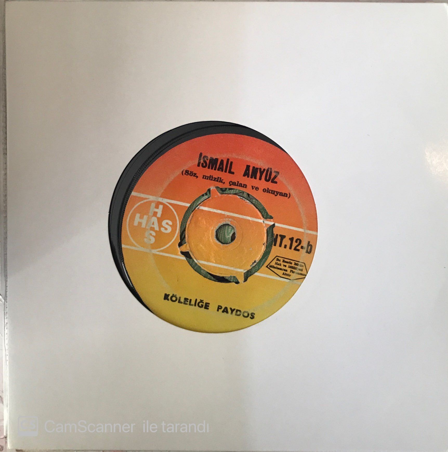 İsmail Akyüz  -Köleliğe Paydos 45lik