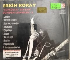Erkin Koray Çöpçüler - Ceylan Dünden Esintiler 2 CD