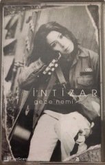 İntizar Gece Nemi KASET