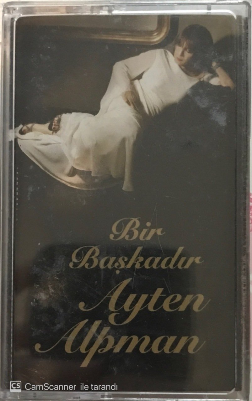 Ayten Alpman Bir Başkadır KASET