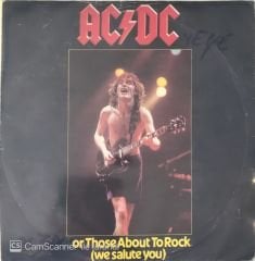 AC DC Or Those About To Rock 45lik