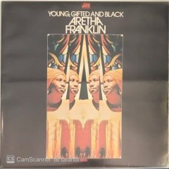 Aretha Franklin Young Gifted And Black LP