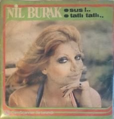Nil Burak - Sus 45lik