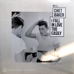 Chat Baker / I Fall In Love Too Easily LP