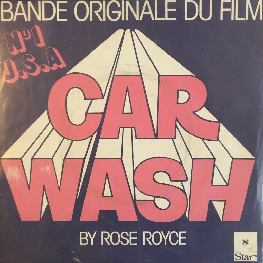 Rose Royce Car Wash 45lik