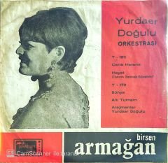 Birsen Armağan Dünya Dönüyor 45lik