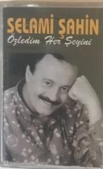 Selami Şahin Özledim Her Şeyini KASET