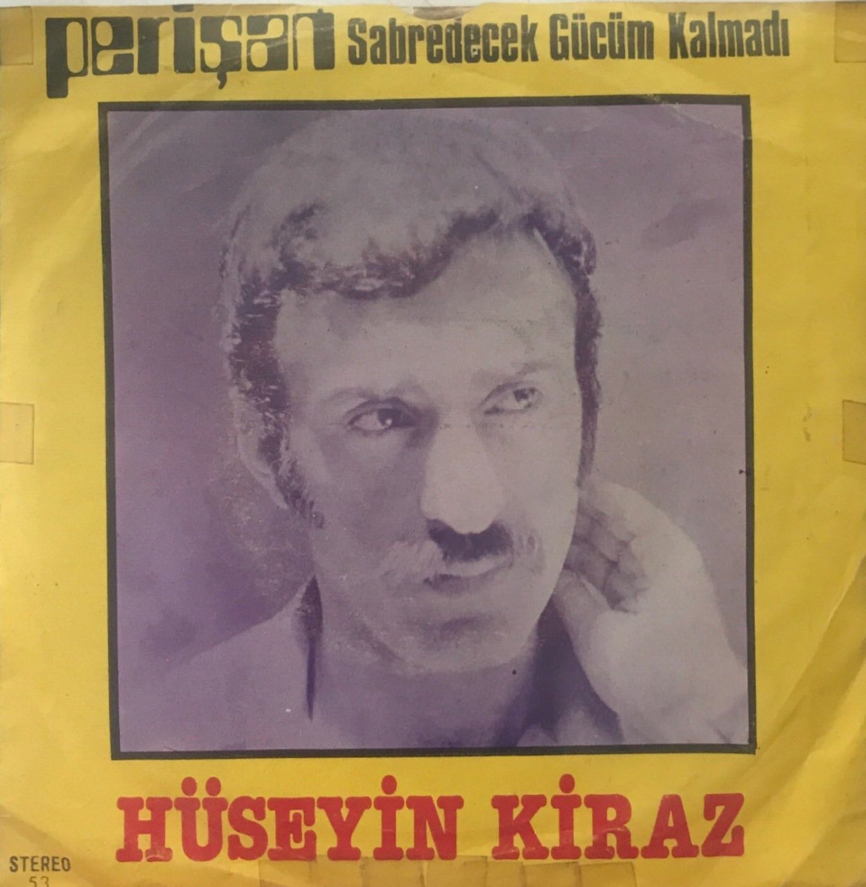 Hüseyin Kiraz Perişan 45lik