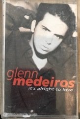 Glenn Medeiros İt's Alright to Love KASET