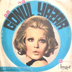 Gönül Yazar Aynı Yerde Aynı Gün 45lik