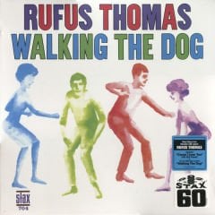 Rufus Thomas – Walking The Dog LP