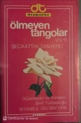Secaattin Tanyerli - Ölmeyen Tangolar Vol II KASET