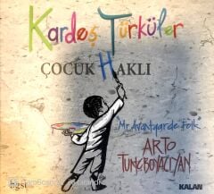 Arto Tunçboyacıyan Kardeş Türküler CD