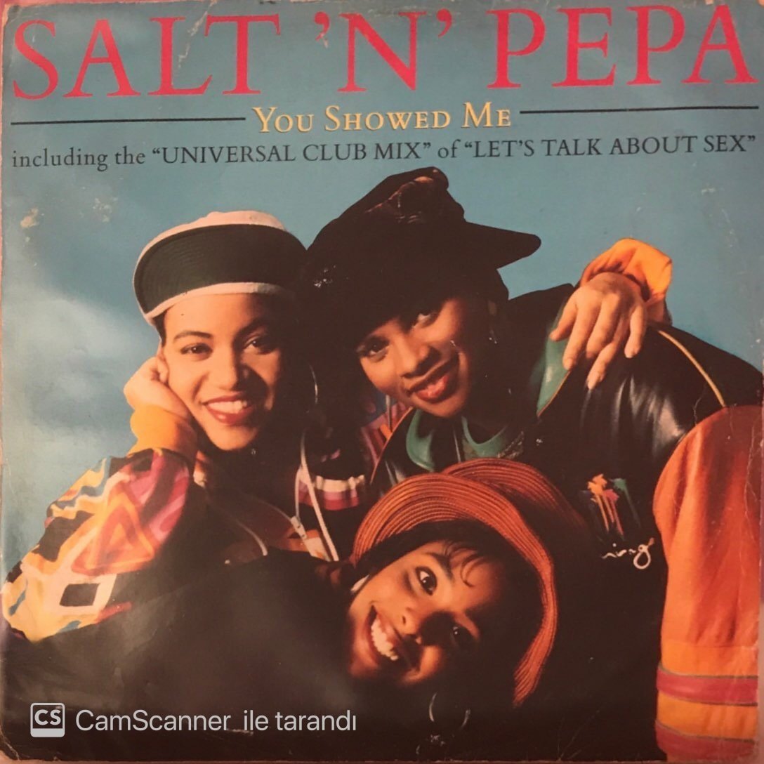 Salt N Pepa You Showed Me MAXİ