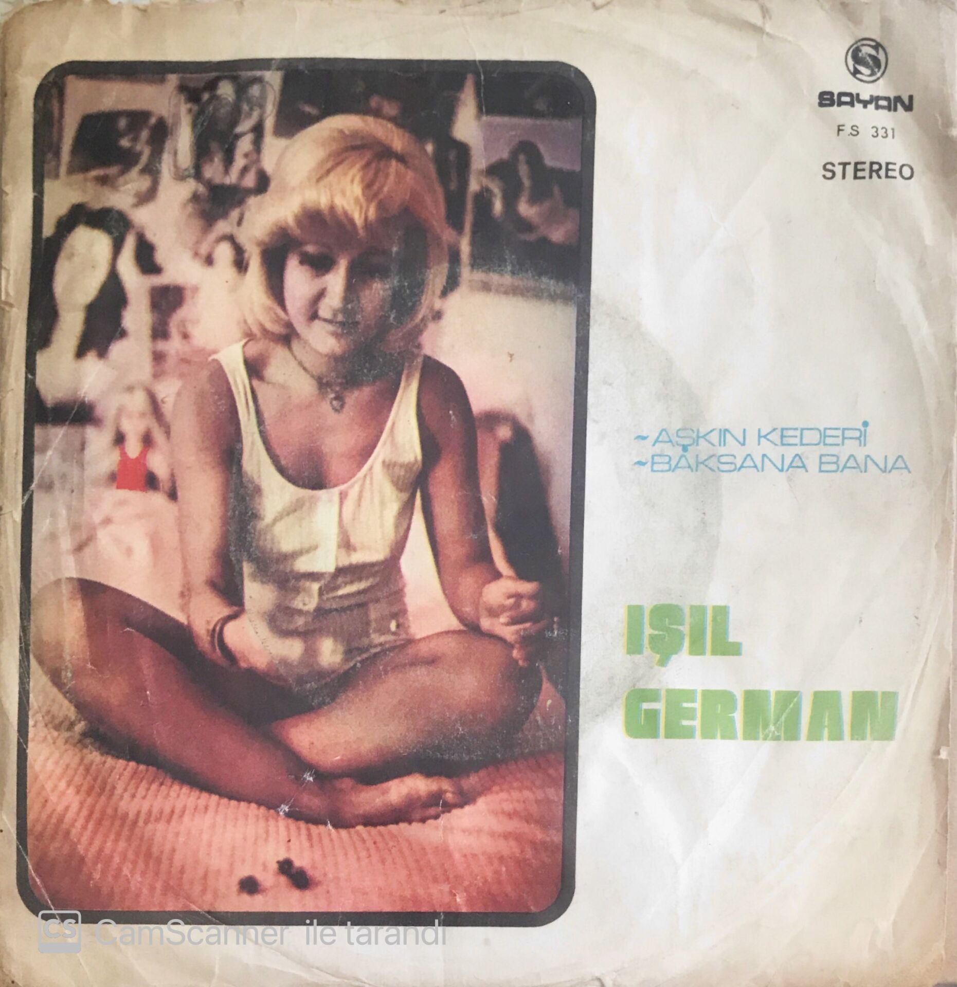 Işıl German - Aşkın Kederi/Baksana Bana - 45'lik