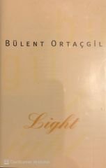Bülent Ortaçgil - Light KASET
