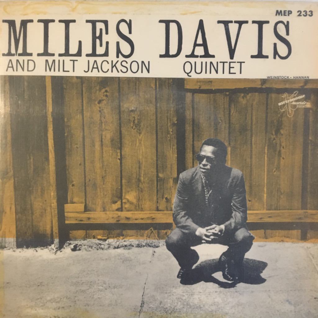 Miles Davis and Milt Jackson 45lik