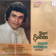 Hayri Şahin / Yaşımı Sormayın LP