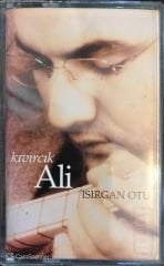 Kıvırcık Ali - Isırgan Otu KASET