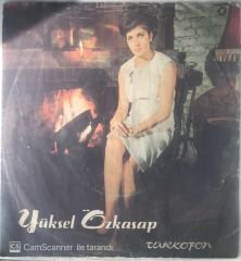 Yüksel Özkasap Uykuda Mısın Sevgili Yarim 45lik