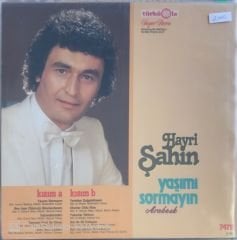 Hayri Şahin / Yaşımı Sormayın LP